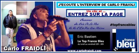 Ecoutez l interview top france bleu de carlo fraioli